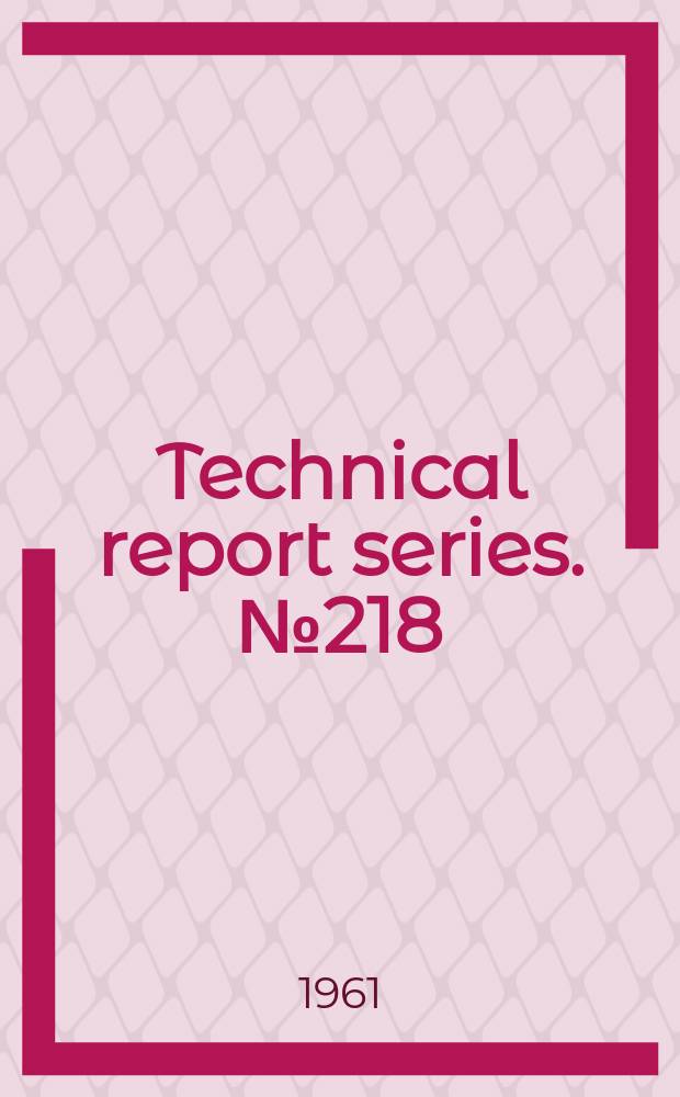Technical report series. №218 : WHO. Expert committee on health statistics