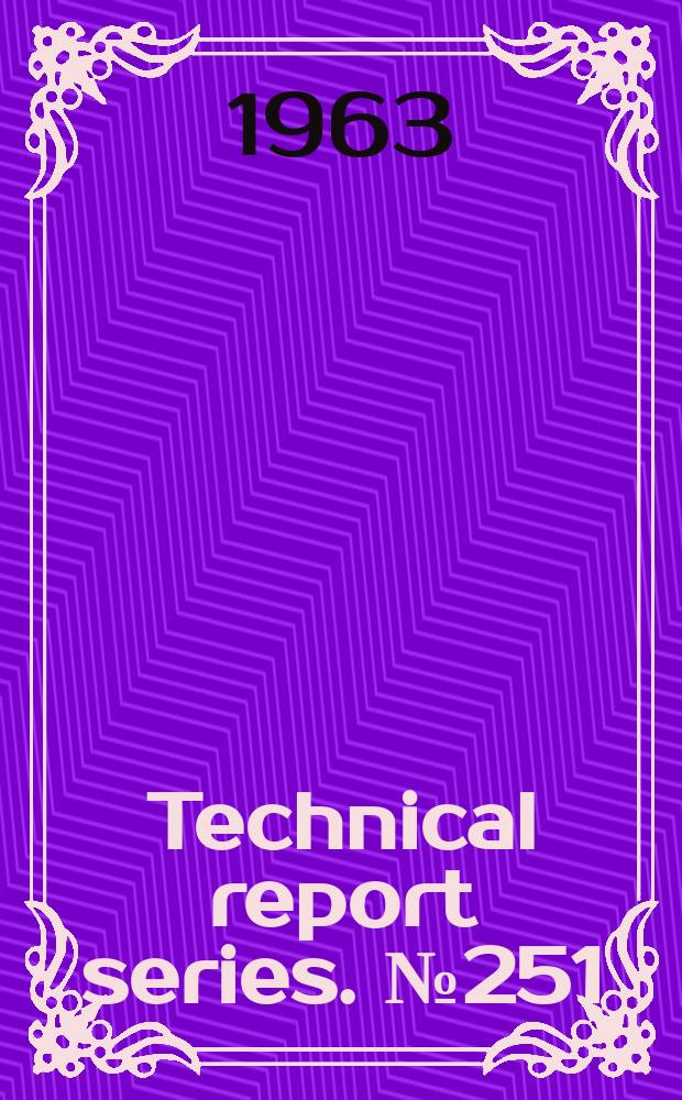 Technical report series. №251 : WHO. Expert committee on cancer control