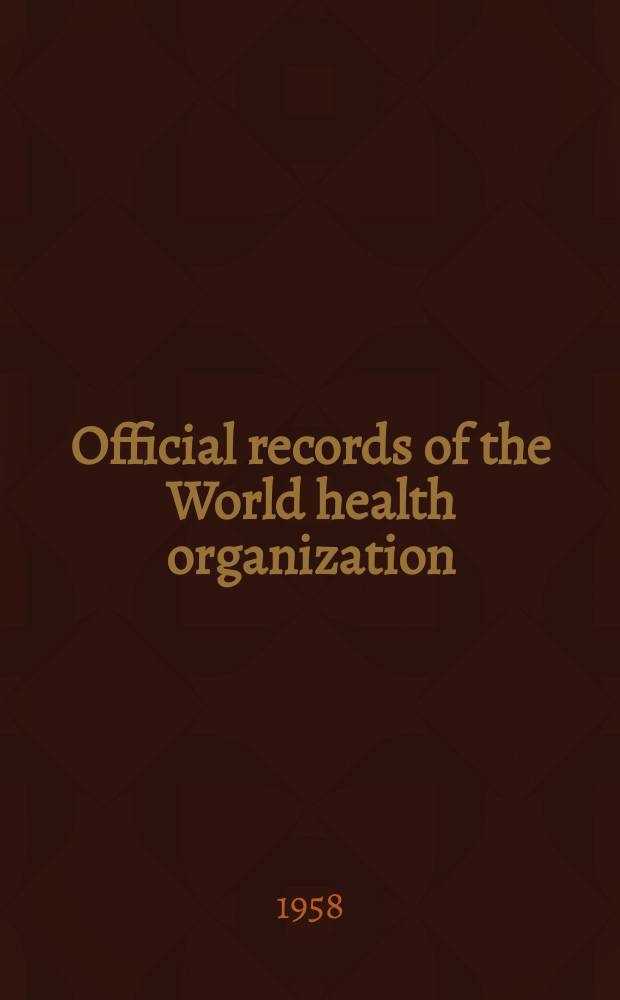 Official records of the World health organization
