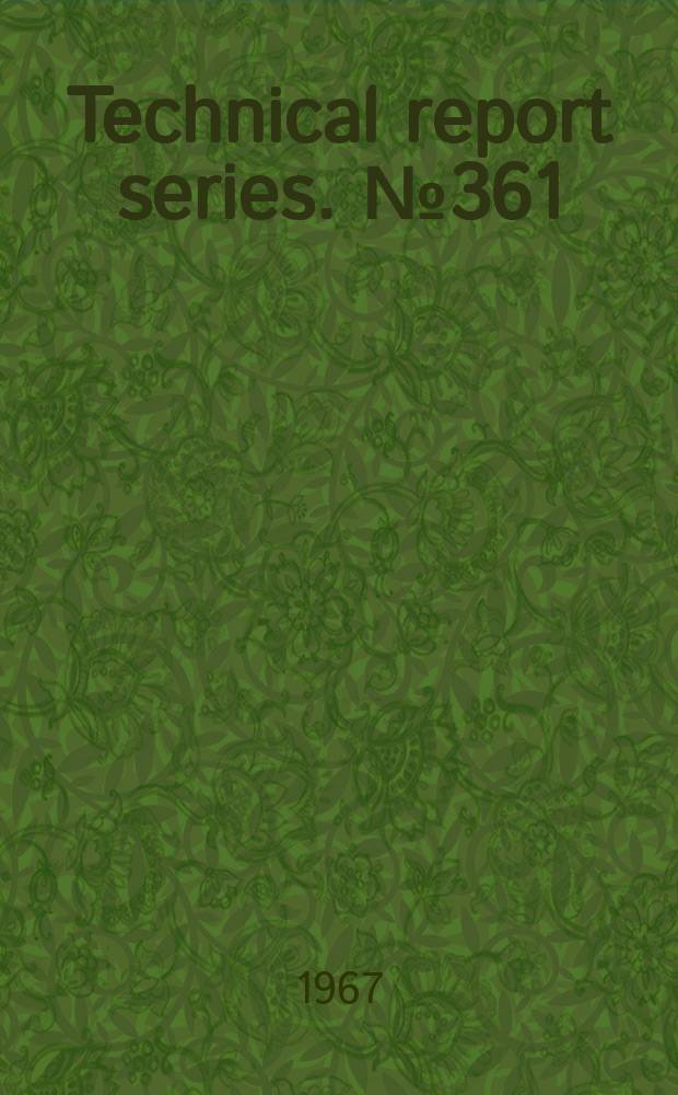 Technical report series. № 361