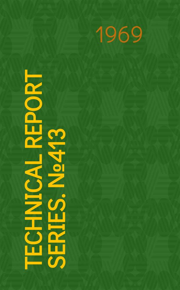 Technical report series. № 413