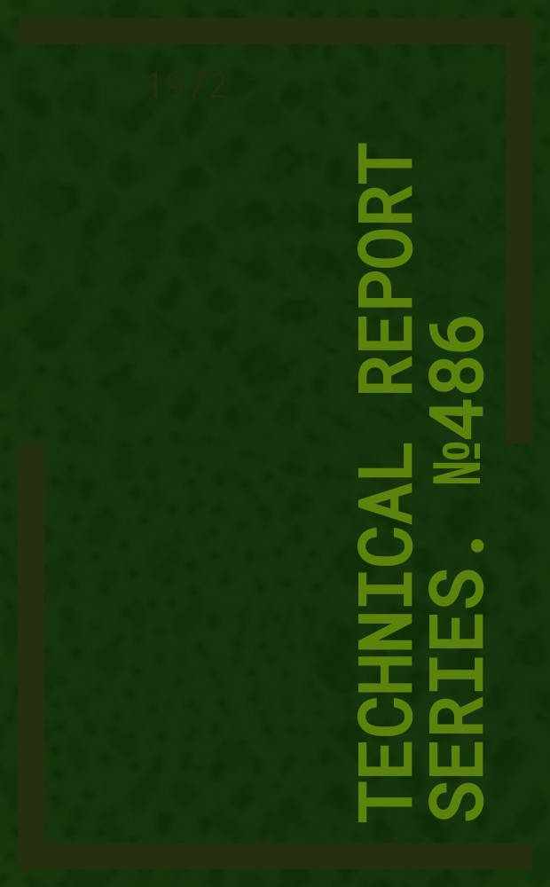 Technical report series. № 486