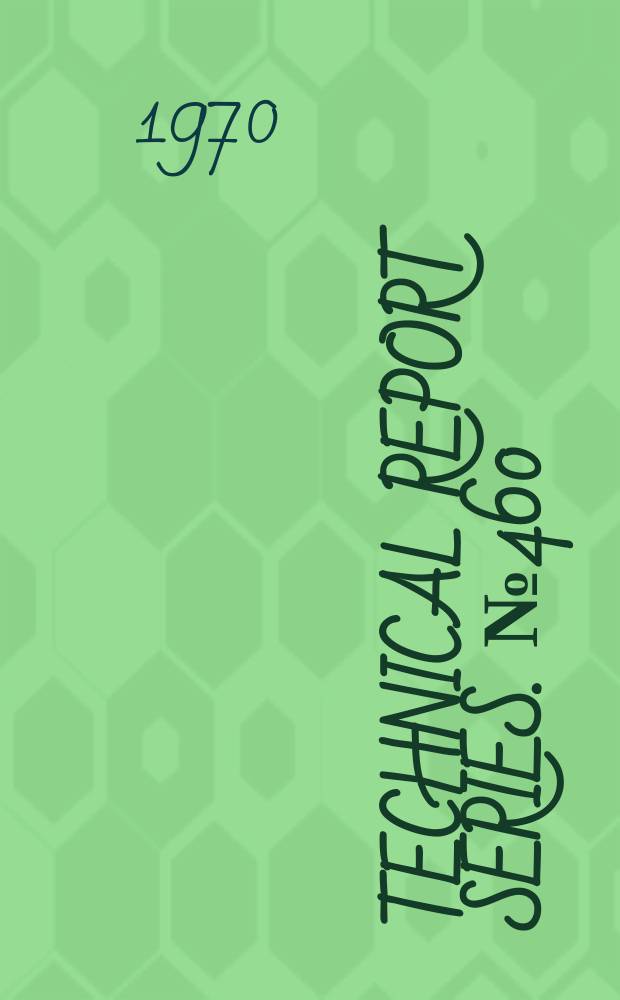 Technical report series. № 460
