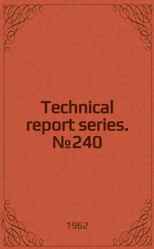 Technical report series. №240 : Principles governing consumer safety in relation to pesticide residues