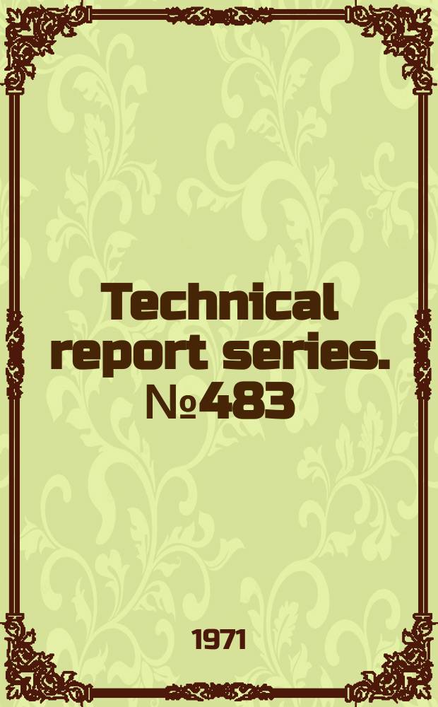 Technical report series. №483 : Health education in health aspects of family ...