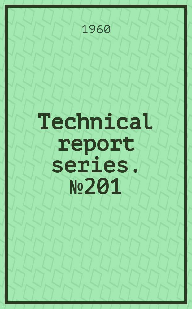 Technical report series. №201
