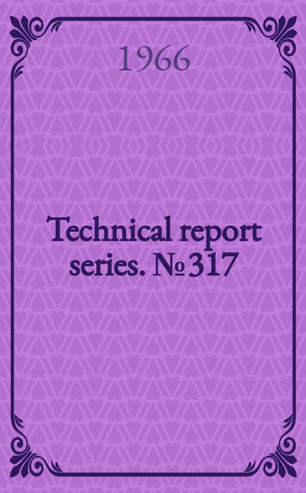 Technical report series. №317 : WHO. Scientific group on research in bilharziasis (chemotherapy). Chemotherapy of bilharziasis