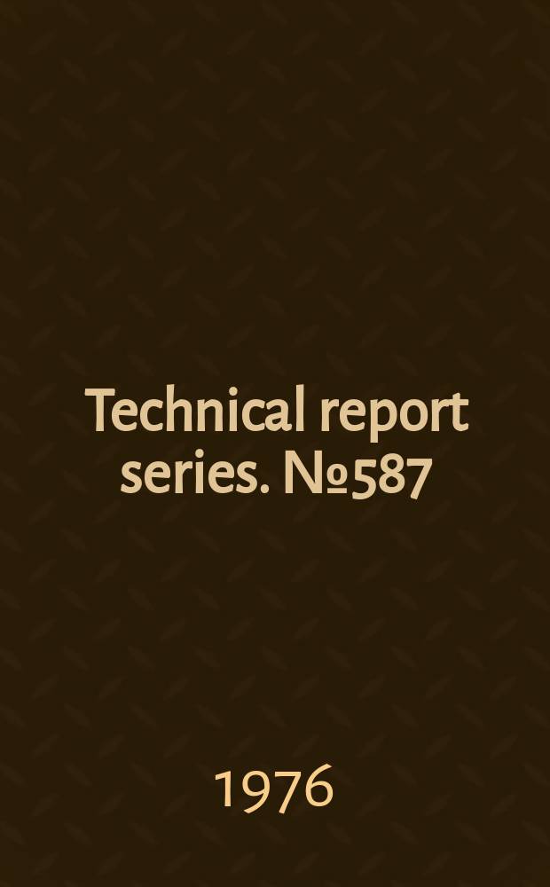 Technical report series. №587 : Statistical indices of family health. Report of a WHO Study Group