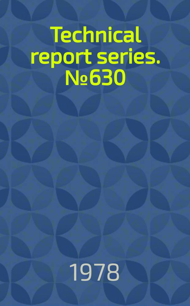 Technical report series. №630 : Immunodeficiency. Report of a WHO Scientific Group