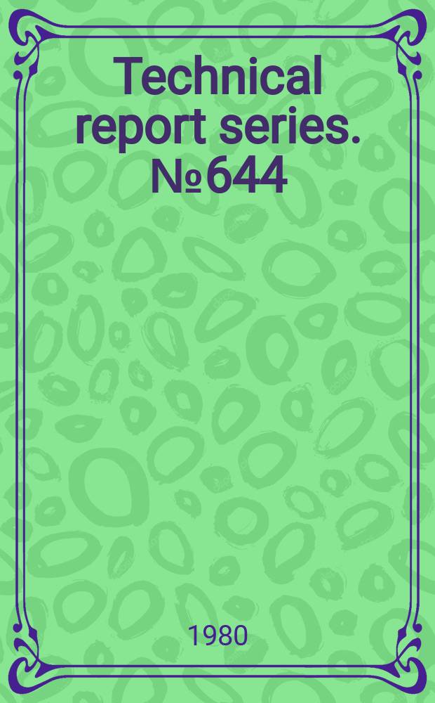 Technical report series. №644 : Optimization of radiotherapy