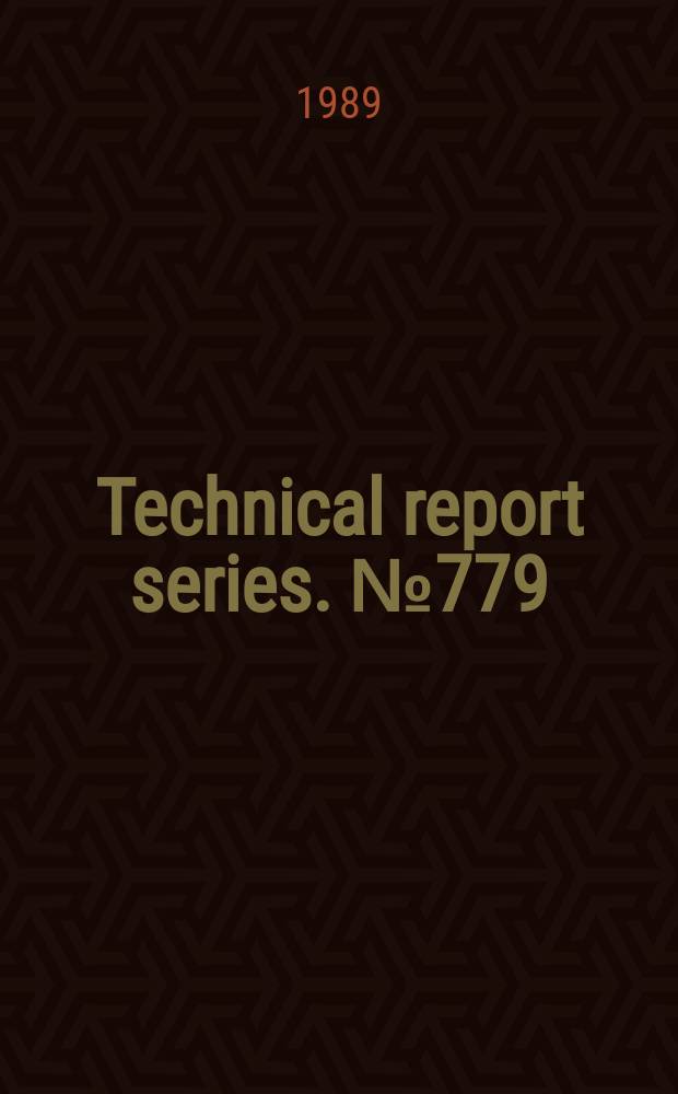 Technical report series. №779 : Health of the elderly