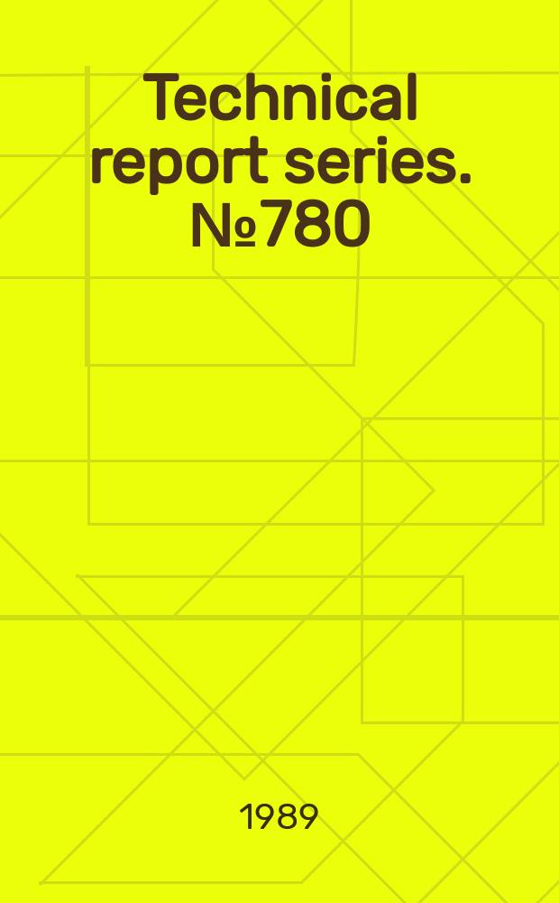 Technical report series. №780 : Strengthening the performance of community health workers in primary health care