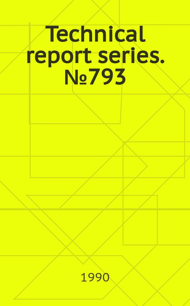 Technical report series. №793 : Control of the leishmaniases
