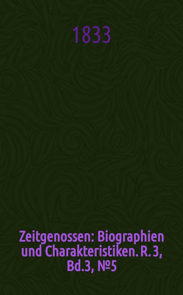 Zeitgenossen : Biographien und Charakteristiken. R. 3, Bd.3, №5(29)