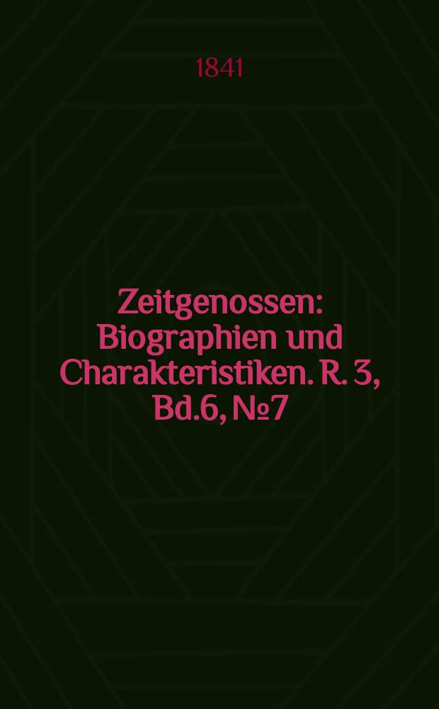 Zeitgenossen : Biographien und Charakteristiken. R. 3, Bd.6, №7/8(47/48)