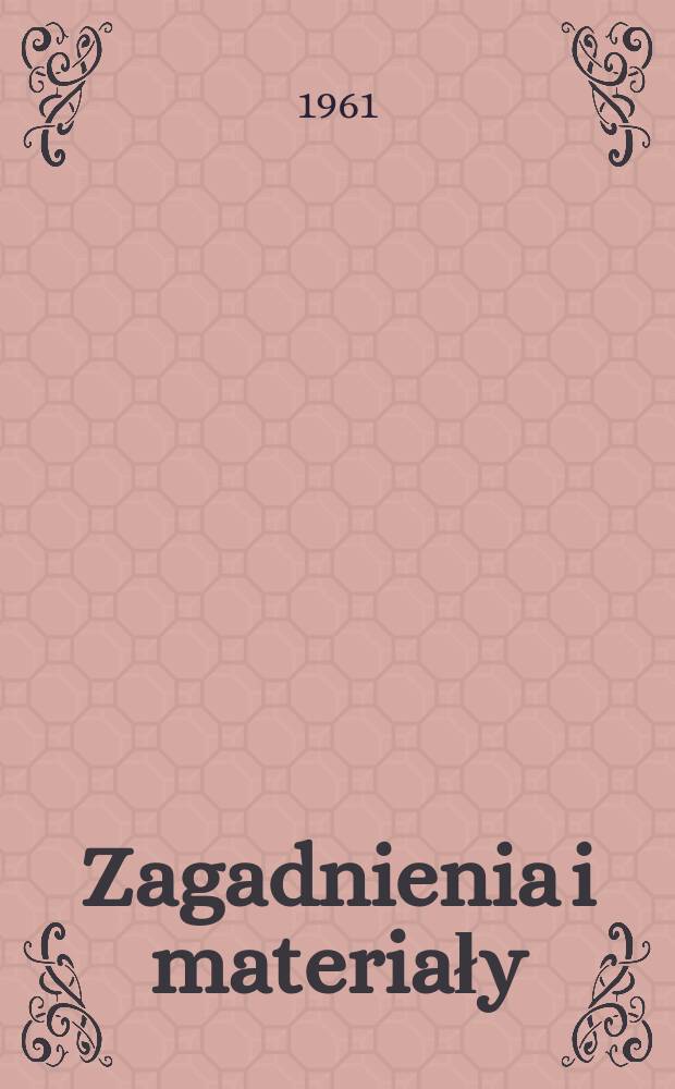 Zagadnienia i materiały : Dla aktywu propagandowego. 1961, №21/22 : XX zjazd KPZR