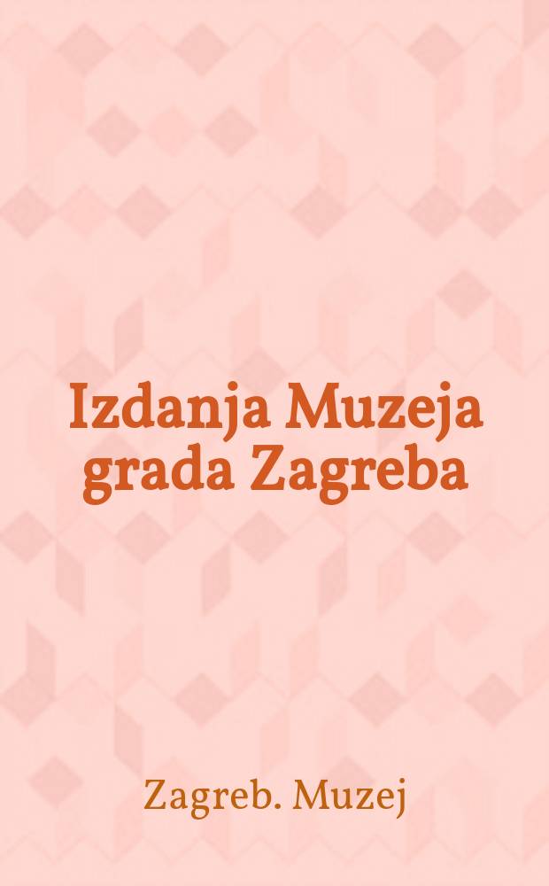 Izdanja Muzeja grada Zagreba