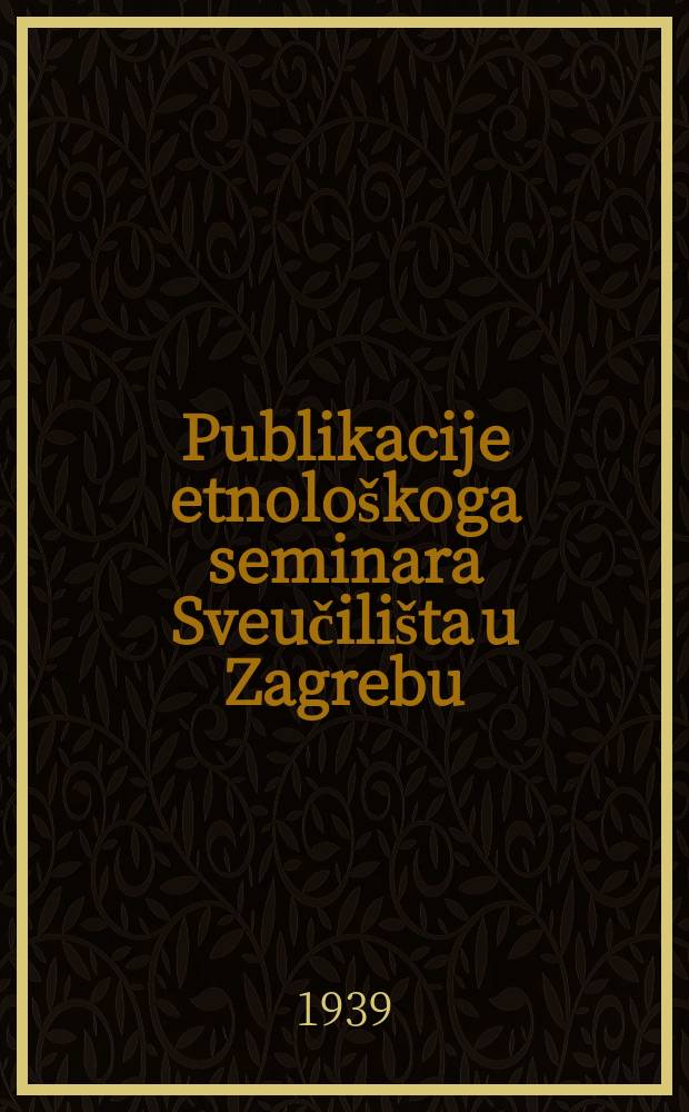 Publikacije etnološkoga seminara Sveučilišta u Zagrebu