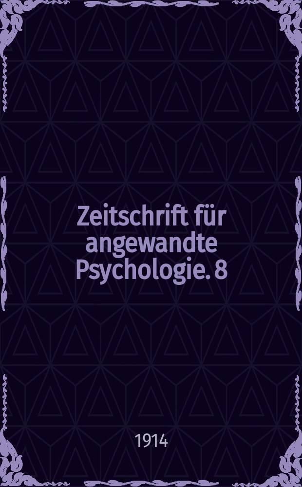 Zeitschrift für angewandte Psychologie. 8 : Abstrakte Begrisse im Sprechen und Denken des Kindes