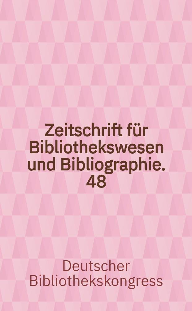 Zeitschrift für Bibliothekswesen und Bibliographie. 48 : Reden und Vorträge