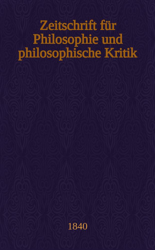 Zeitschrift für Philosophie und philosophische Kritik : (Vormals fichte-Ulrichsche Zeitschrift). N.F., Bd.1(5), H.2