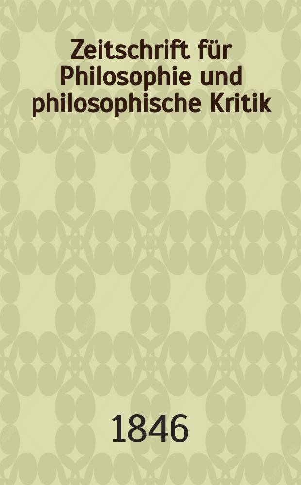 Zeitschrift für Philosophie und philosophische Kritik : (Vormals fichte-Ulrichsche Zeitschrift). N. F., Bd.15, H.1