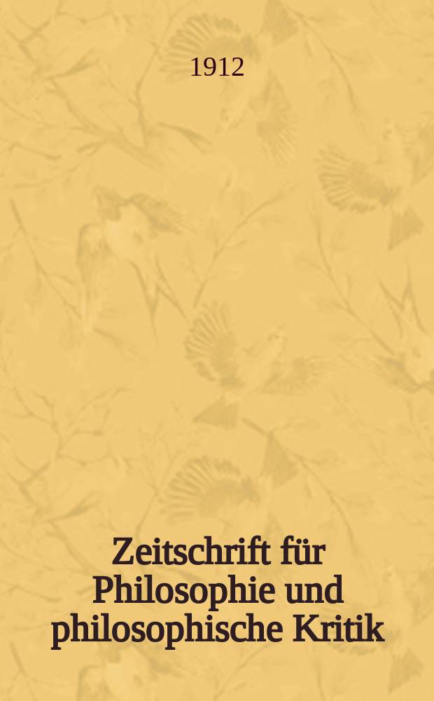 Zeitschrift für Philosophie und philosophische Kritik : (Vormals fichte-Ulrichsche Zeitschrift). Bd.148, H.2