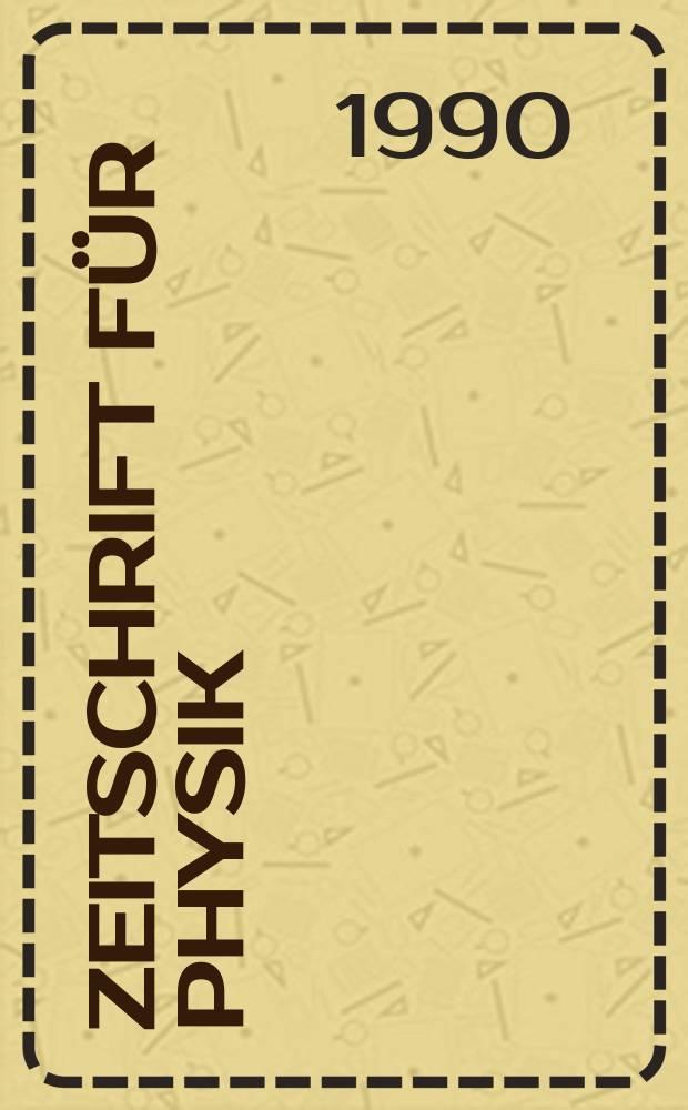 Zeitschrift für Physik : Unter Mitw. der Dt. phys. Ges. Vol.46, №4