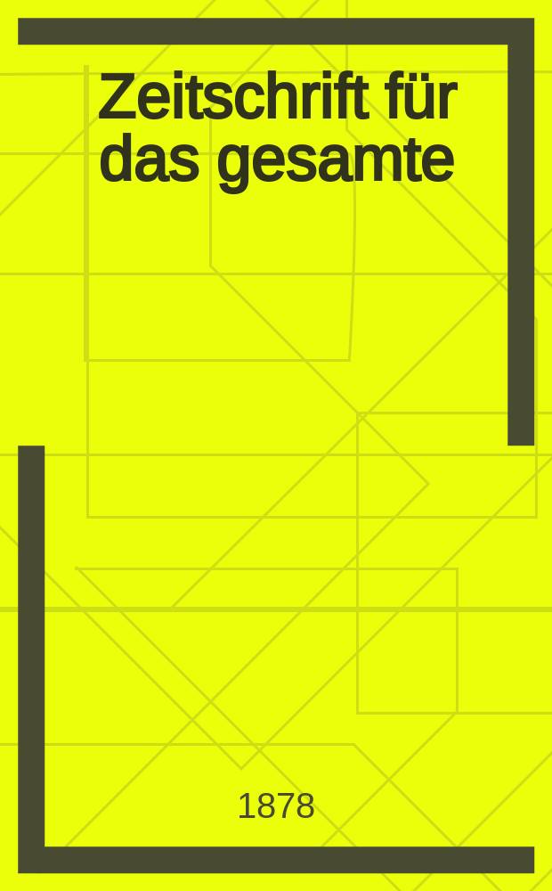 Zeitschrift für das gesamte : Brauwesen (Bayerischer Bierbrauer). Jg.1(13) 1878, №9