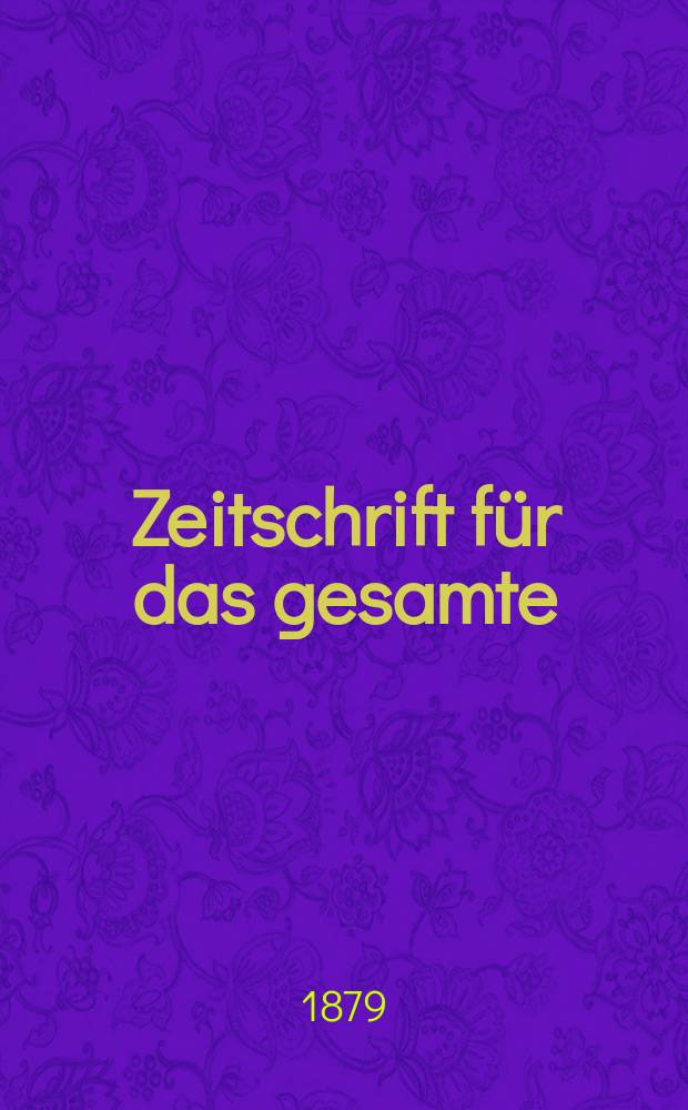 Zeitschrift für das gesamte : Brauwesen (Bayerischer Bierbrauer). Jg.2(14) 1879, №14