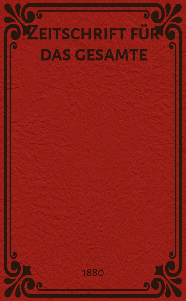 Zeitschrift für das gesamte : Brauwesen (Bayerischer Bierbrauer). Jg.3(15) 1880, №15
