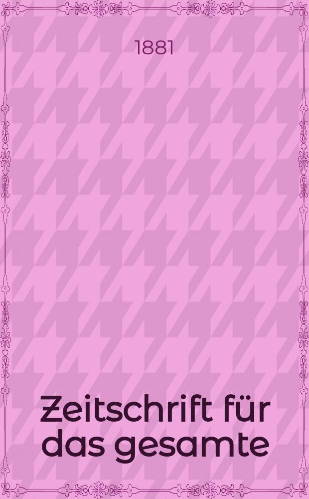 Zeitschrift f&uuml;r das gesamte : Brauwesen (Bayerischer Bierbrauer). Jg.4(16) 1881, №14