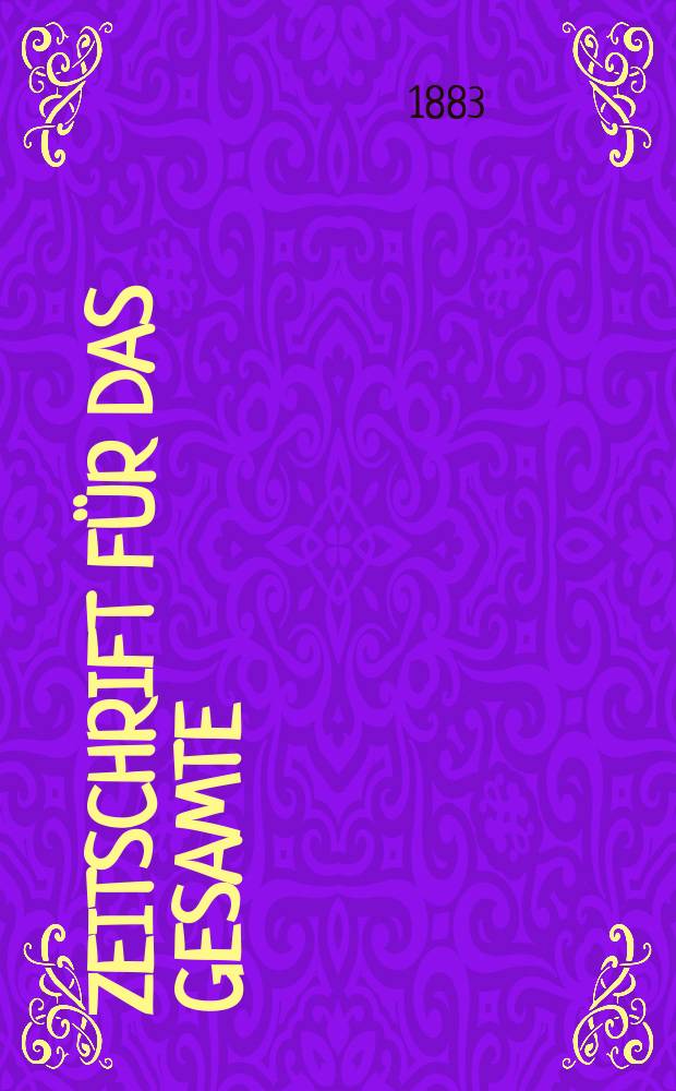 Zeitschrift f&uuml;r das gesamte : Brauwesen (Bayerischer Bierbrauer). Jg.6(18) 1883, №14