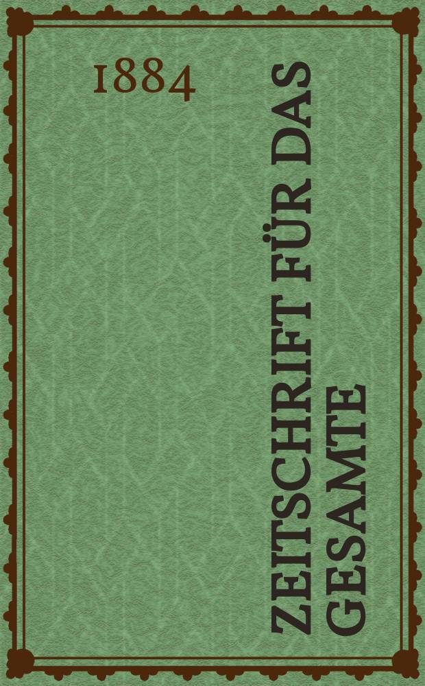 Zeitschrift für das gesamte : Brauwesen (Bayerischer Bierbrauer). Jg.7(19) 1884, №19
