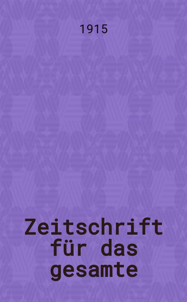 Zeitschrift für das gesamte : Brauwesen (Bayerischer Bierbrauer). Jg.38 1915, №1