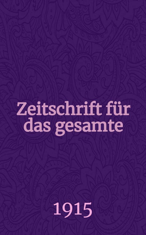 Zeitschrift für das gesamte : Brauwesen (Bayerischer Bierbrauer). Jg.38 1915, №6