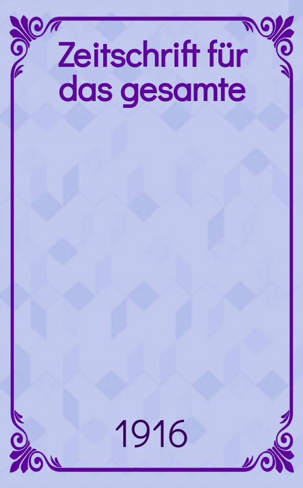 Zeitschrift für das gesamte : Brauwesen (Bayerischer Bierbrauer). Jg.39 1916, №12