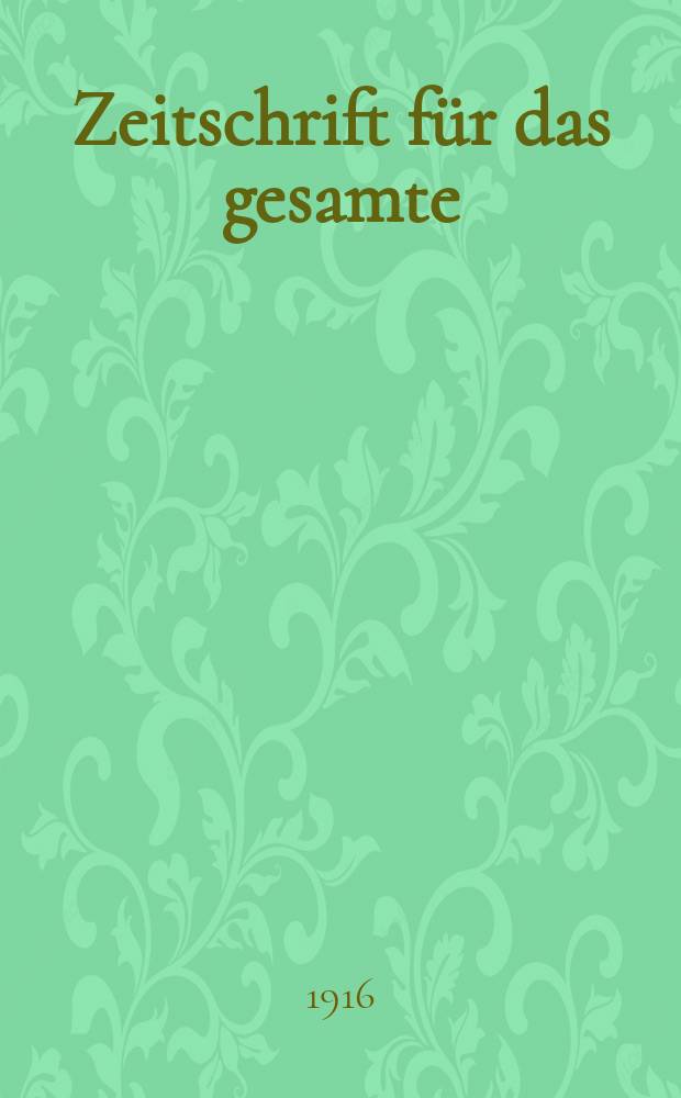 Zeitschrift f&uuml;r das gesamte : Brauwesen (Bayerischer Bierbrauer). Jg.39 1916, №31