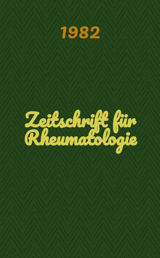 Zeitschrift für Rheumatologie : Fortsetzung der Zeitschrift für Rheumaforschung Organ der Deutschen Gesellschaft für Rheumatologie, der Osterr. Liga zur Bekämpfung des Rheumatismus, der Schweizerischen Gesellschaft für physikalische Medizin und Rheumatologie und des Berufsverbandes deutscher Rheumatologen. Bd.41, H.4 : Autoreferate Schweizerisch deutscher Rheumatologenkongress 5-9 Okt. 1982, Basel