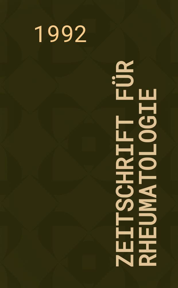 Zeitschrift für Rheumatologie : Fortsetzung der Zeitschrift für Rheumaforschung Organ der Deutschen Gesellschaft für Rheumatologie, der Osterr. Liga zur Bekämpfung des Rheumatismus, der Schweizerischen Gesellschaft für physikalische Medizin und Rheumatologie und des Berufsverbandes deutscher Rheumatologen. Bd.51, H.6