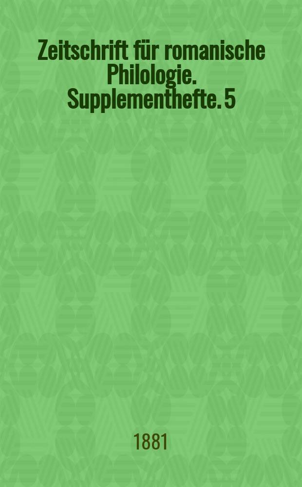 Zeitschrift für romanische Philologie. Supplementhefte. 5 : (Bibliographie 1880)