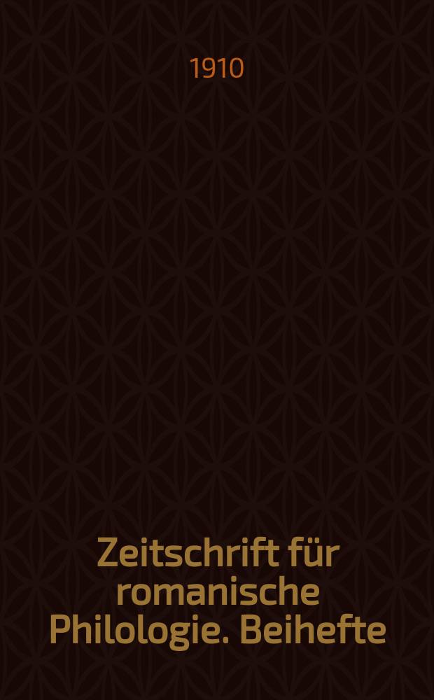 Zeitschrift für romanische Philologie. Beihefte