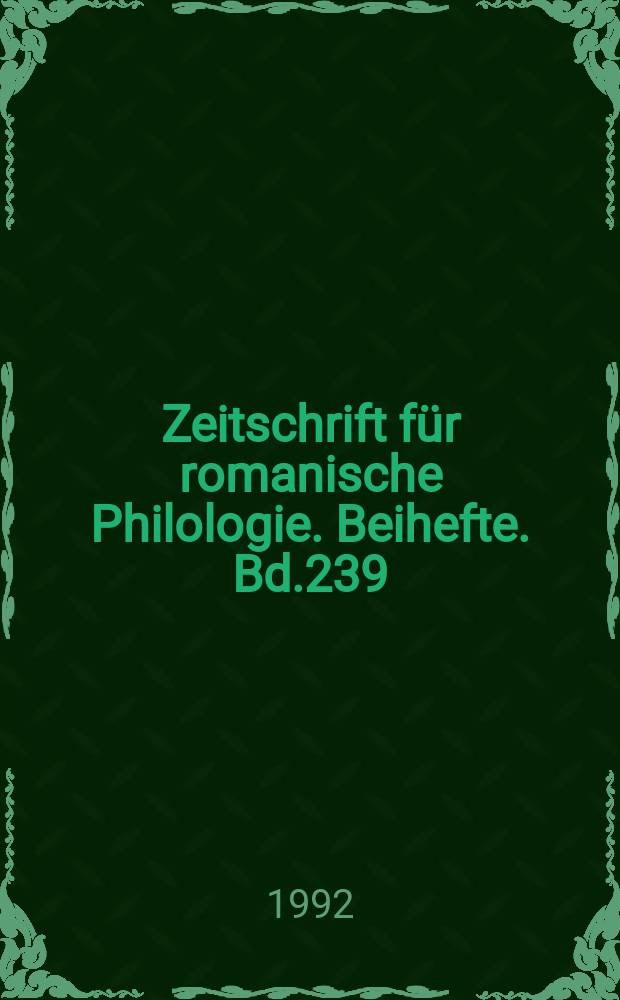 Zeitschrift für romanische Philologie. Beihefte. Bd.239 : Negierte Implikation im Italienischen