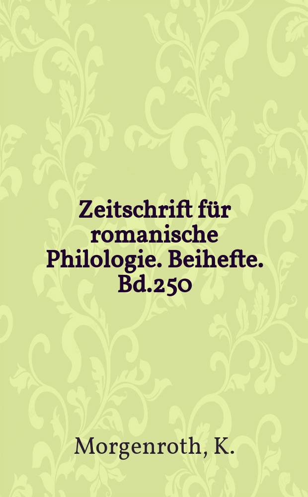 Zeitschrift für romanische Philologie. Beihefte. Bd.250 : Le terme technique