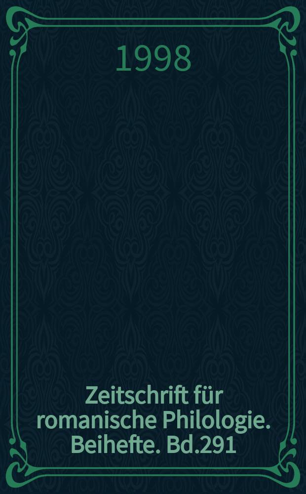 Zeitschrift für romanische Philologie. Beihefte. Bd.291 : Das Romanesco des ausgebenden