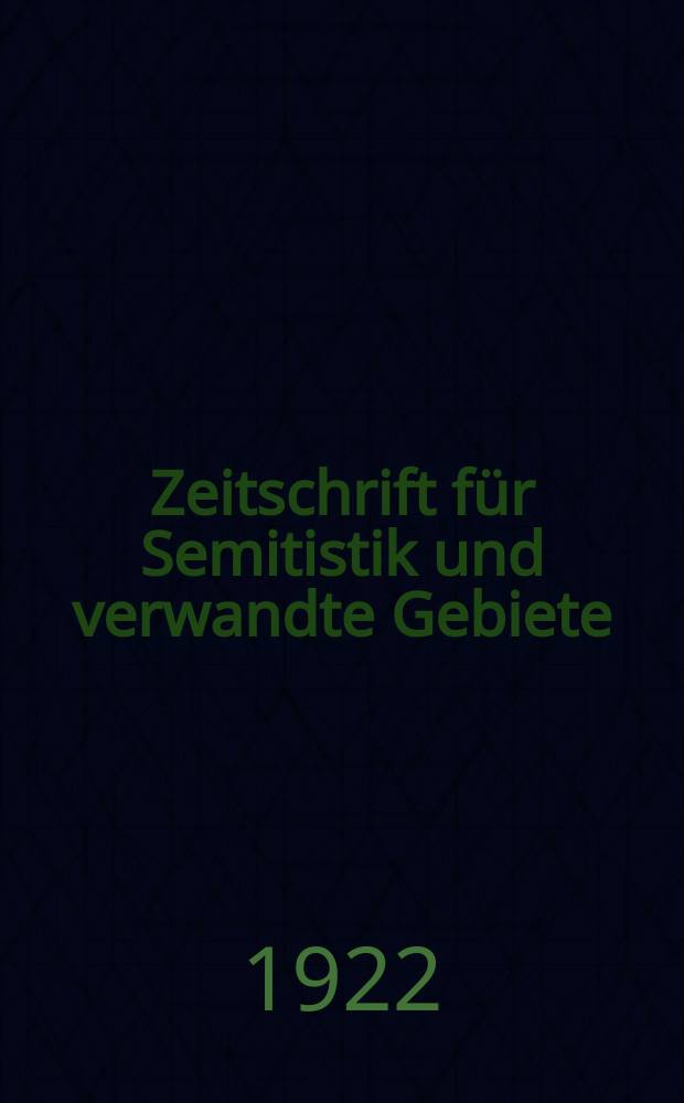 Zeitschrift für Semitistik und verwandte Gebiete