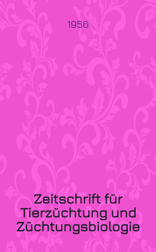 Zeitschrift für Tierzüchtung und Züchtungsbiologie