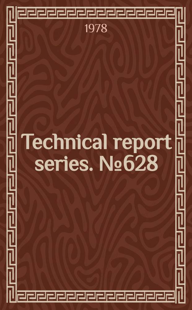 Technical report series. №628 : Arterial hypertension. Report of a WHO Expert Committee