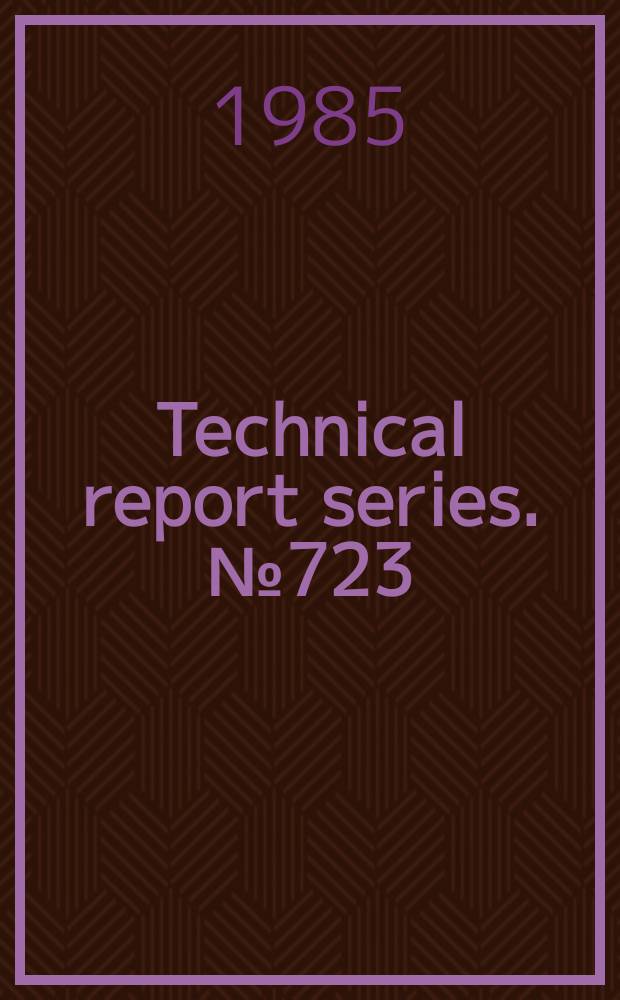 Technical report series. №723 : Future use of new imaging technologies in developing countries