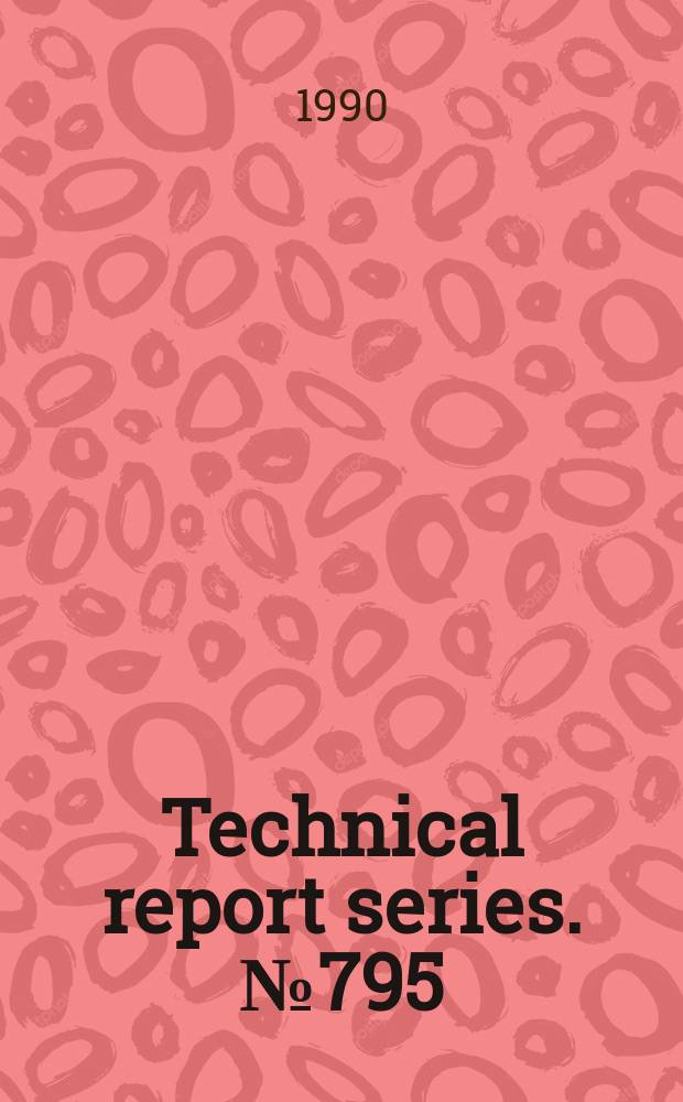 Technical report series. №795 : Effective choices for diagnostic imaging in clinical practice